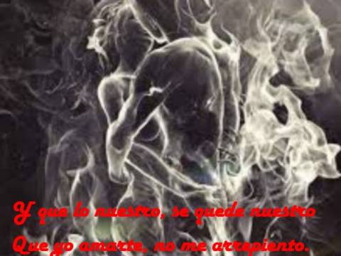 "Y que lo nuestro se quede nuestro"