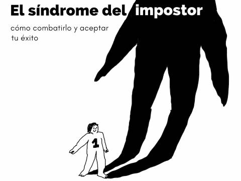 Qué es el Síndrome del Impostor