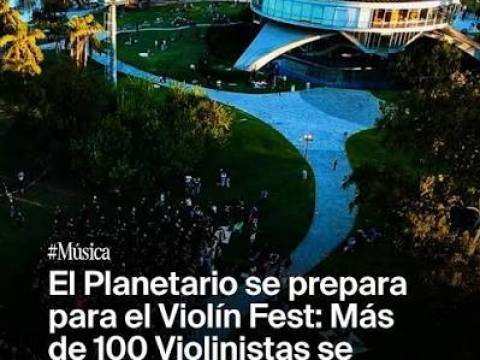 VIOLIN FEST - en el planetario gratis - Domingo 27 de SEPTI