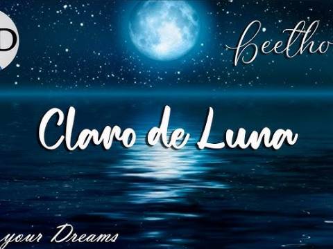 CLARO DE LUNA (Moonlight Sonata) - BEETHOVEN