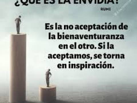 Cuidado con la ENVIDIA... Cuidado con la ENVIDIA...