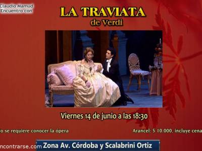 Encuentro Encuentro con la ópera "La traviata", de Verdi