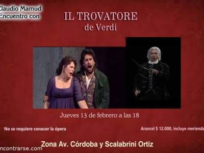 Encuentro Encuentro con la ópera "Il trovatore", de Verdi, 