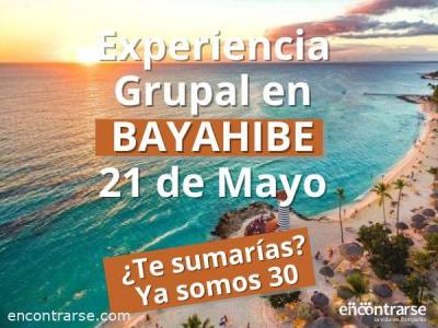 Encuentro EXPERIENCIA GRUPAL CARIBE 2025 - BAYAHIBE