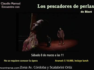 Encuentro Encuentro con la ópera francesa "Los pescadores d