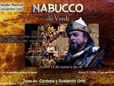 Encuentro Encuentro con la monumental ópera "Nabucco", de V