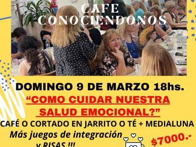 Encuentro “COMO CUIDAR NUESTRA SALUD EMOCIONAL? - Café Co